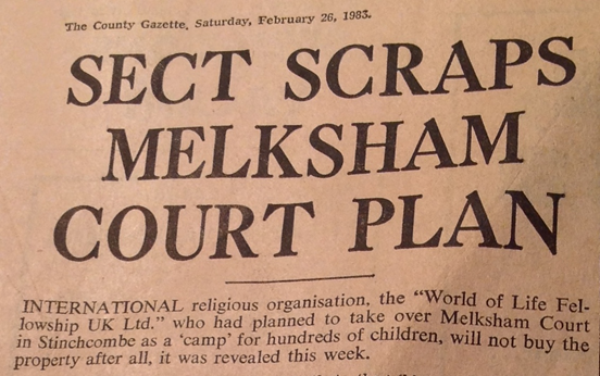 Old newspaper clipping with bold headline 'SECT SCRAPS MELKSHAM COURT PLAN' and a brief article about a religious group and Melksham Court (The County Gazette, Feb 26, 1983).