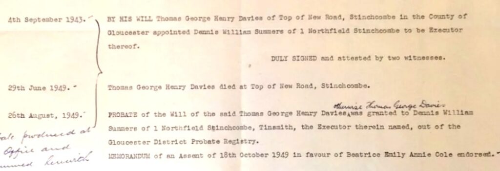 Typed 1940s timeline about Thomas George Henry Davies: his will (Sept 4, 1943) naming Dennis William Summers as executor, with notes, in Gloucestershire; deaths and probate entries follow (1949).